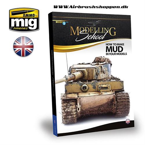 A.MIG 6210 MODELLING SCHOOL - HOW TO MAKE MUD IN YOUR MODELS
